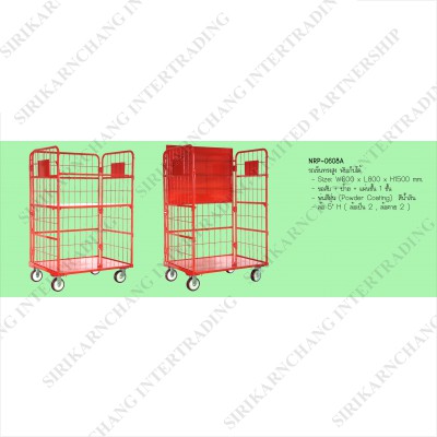 รถเข็นทรงสูง  แบบพื้นทึบ  พับเก็บได้ รุ่น NRP-0608A  รับน้ำหนัก 250 Kg.  Roll cage , Roll Pallet